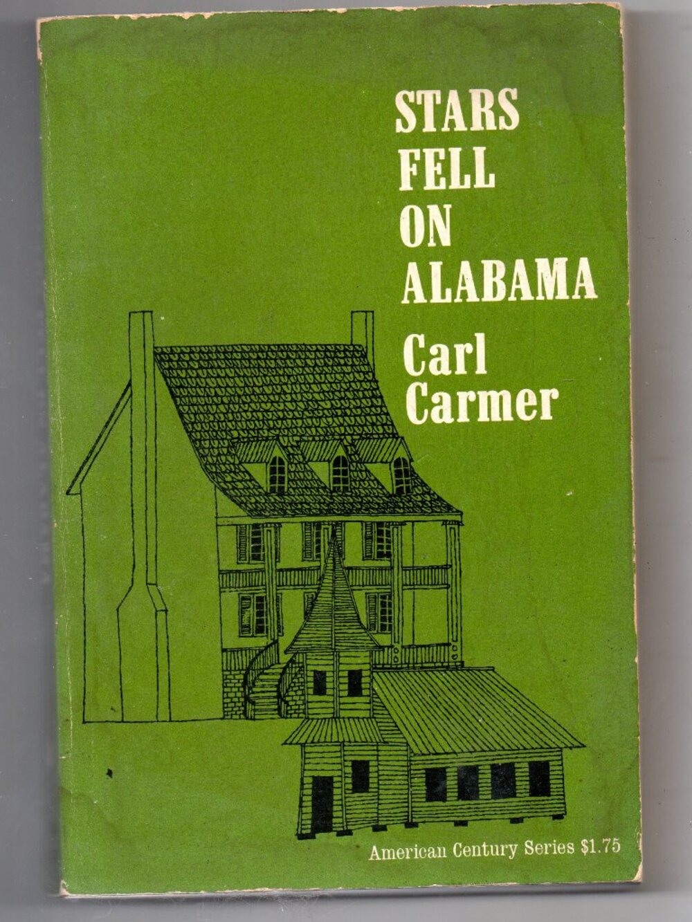 Stars Fell On Alabama - Carl Carmer